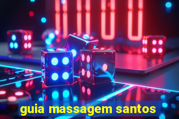 guia massagem santos